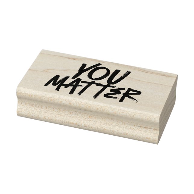 You Matter 2 Rubber Stamp (Stamp)