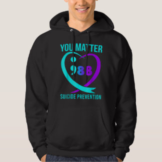 You Matter 988 Suicide Prevention Awareneess  Hoodie
