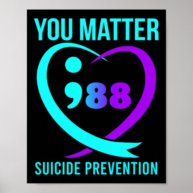 You Matter 988 Suicide Prevention Awareness  Poster (Front)