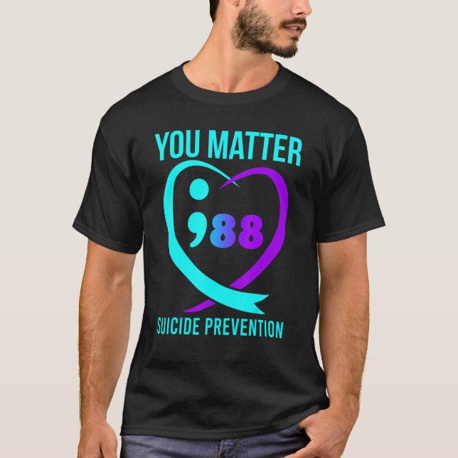 You Matter 988 Suicide Prevention Awareness T-Shirt (Front)