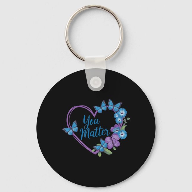 You Matter Heart Prevention Awareness Design Keychain (Front)