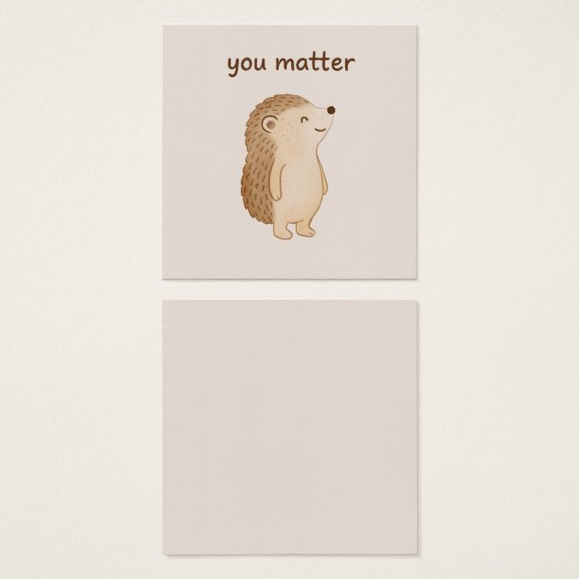 You Matter Hedgehog Mini Affirmation Card (Devant & derrière)
