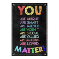 You Matter Inspirational Classroom Poster