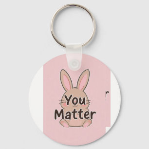 You Matter Pin Button Keychain-Mental Health Aware Keychain