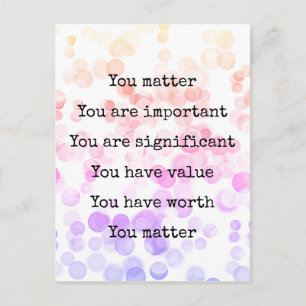 You Matter Positive Affirmation Typography Dots Postcard