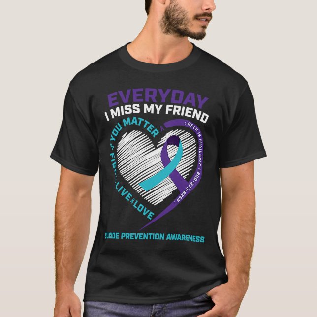 You Matter  Prevention Best Friend Suicide Awarene T-Shirt (Front)