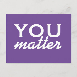You matter - purple motivational postcard