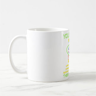 You Matter Science Study Atom Science Teacher Phys Coffee Mug