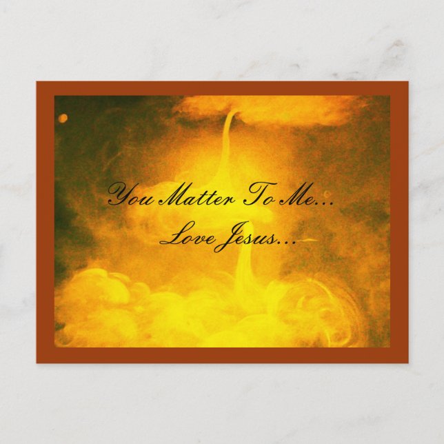 You Matter To Me Postcard (Front)