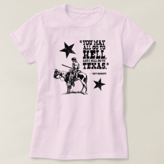 You may all go to hell... ladies T-shirt