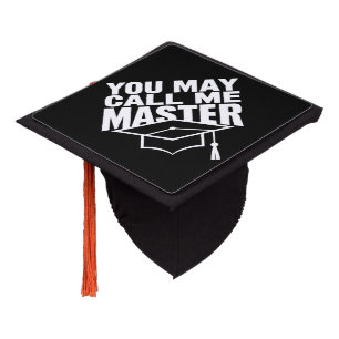 You May Call Me Master Degree Graduate 2024 Graduation Cap Topper