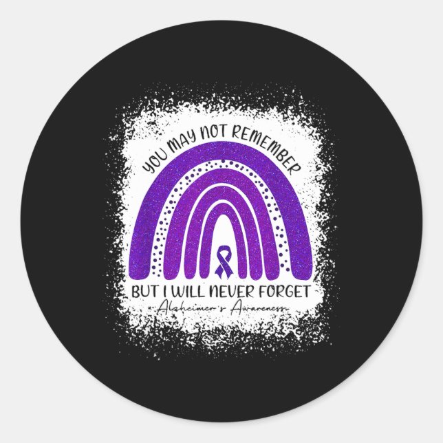You May Not Remember But I Will Never Forget Heime Classic Round Sticker (Front)