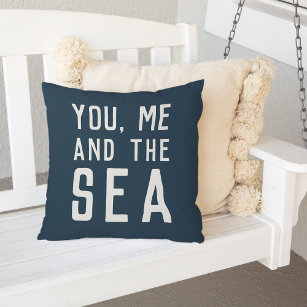 You, Me and the Sea Throw Pillow