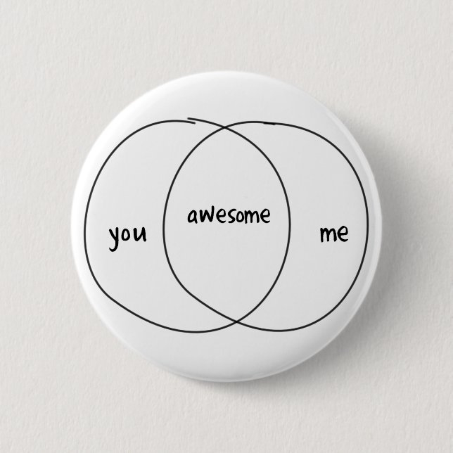 You Me Awesome Venn Diagram 2 Inch Round Button (Front)