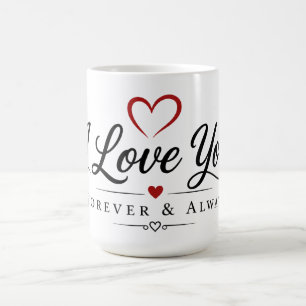 You & Me Forever Coffee Mug