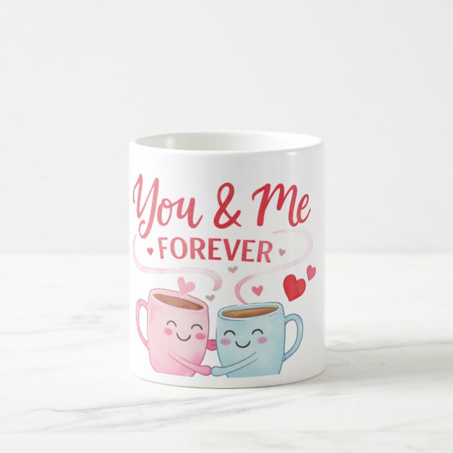 You & Me Forever Mug (Center)