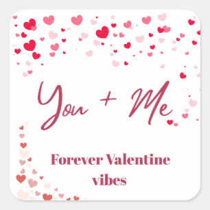 You + Me Forever Valentine Vibes Romantic Square Sticker