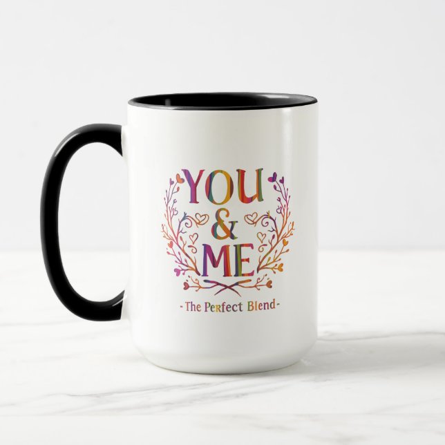 You & Me - Le Mélange Parfait | Mug de café romant (Gauche)