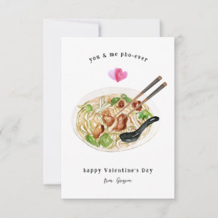 You & Me Pho-Ever   Pho Soup Valentine Card