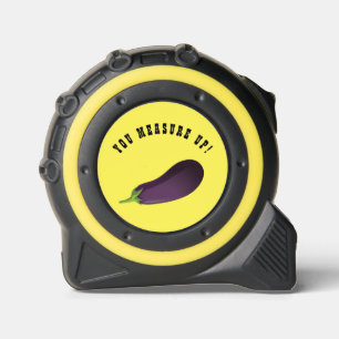 YOU MEASURE UP FUNNY EGGPLANT 1