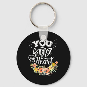 You Melt My Heart Keychain