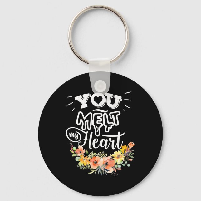 You Melt My Heart Keychain (Front)