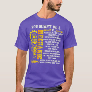 You Might Be A Mechanic If Reasons For T-Shirt