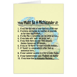You Might Be A Michigander if: