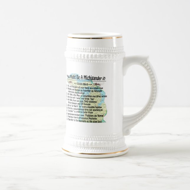 You Might Be A Michigander If: Beer Stein (Right)
