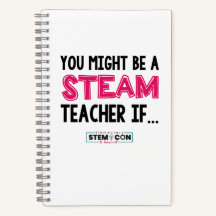 You Might Be a STEAM Teacher If... Notebook