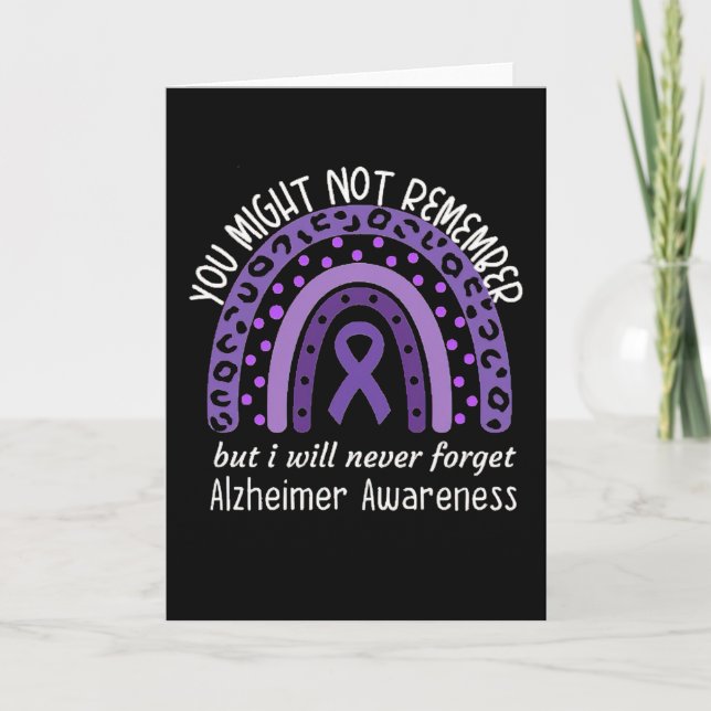 You Might Not Remember Alzheimer's awareness Month Card (Front)
