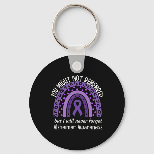 You Might Not Remember Alzheimer's awareness Month Keychain (Front)