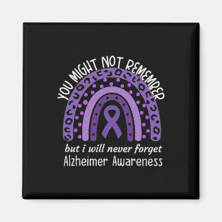 You Might Not Remember Alzheimer's awareness Month Magnet