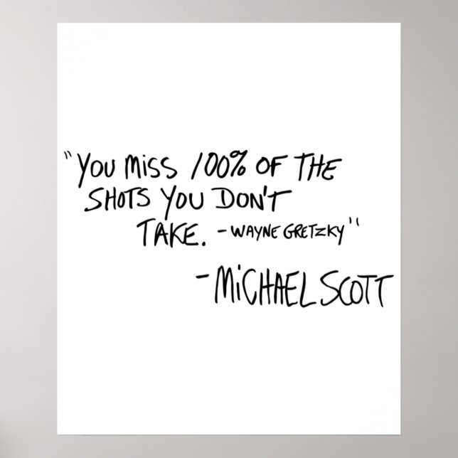 You Miss 100 of the Shots You Dont Take Variant Poster (Front)