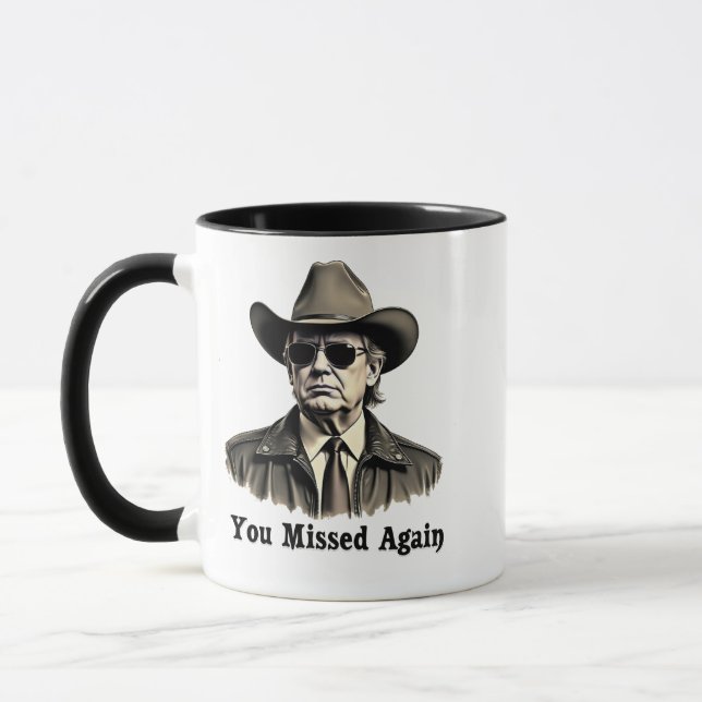 You Missed Again Cowboy Trump Election  Mug (Left)