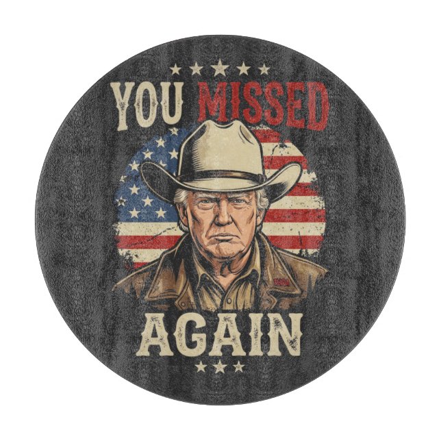 you missed again cutting board (Front)
