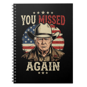 you missed again notebook