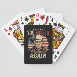 you missed again playing cards