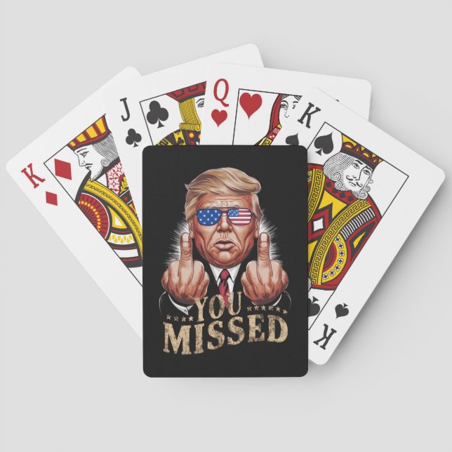 You Missed Donald Trump US Election Playing Cards (Back)