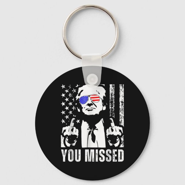 You Missed Trump 2024 Us American Flag Funny (fron Keychain (Front)
