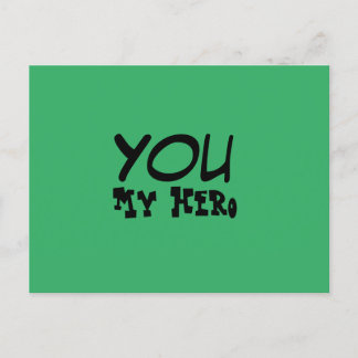 You My Hero Postcard