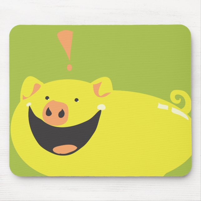 YOU NEED THIS STUPID SMILING PIG! MOUSE PAD (Front)
