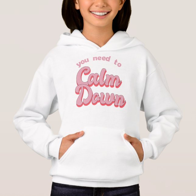 You Need To Calm Down Retro Style (Front)