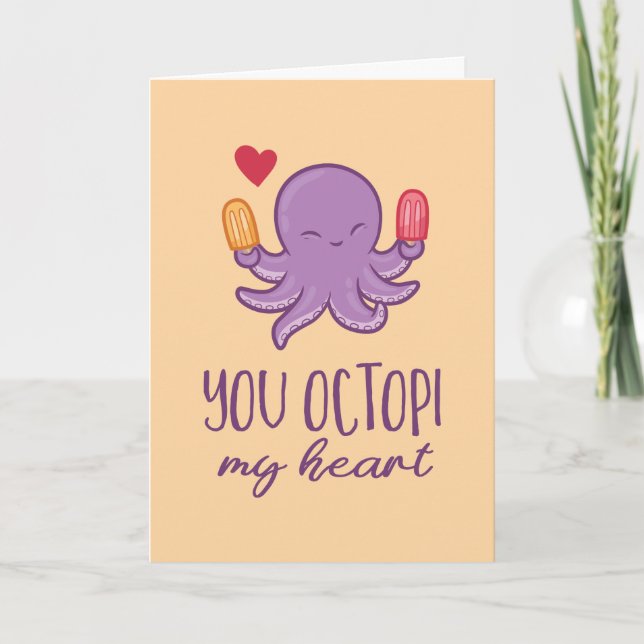 You Octopi My Heart Octopus Funny Valentine's Day Holiday Card (Front)