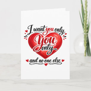 You Only ❤️ Card