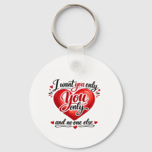 You Only ❤️ Keychain