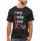 You Only Live Eternally (God's Motto)