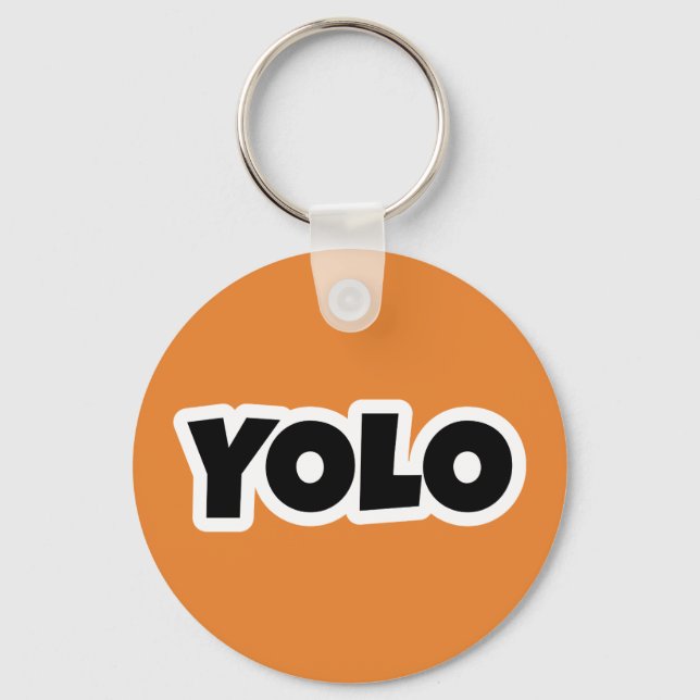 You only live once keychain (Front)