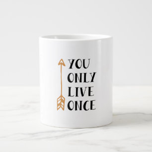 You Only Live Once – YOLO Arrow Design for T-Shirt Large Coffee Mug