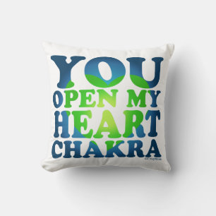 "You Open My Heart Chakra" - Spiritual Yoga Gift Throw Pillow